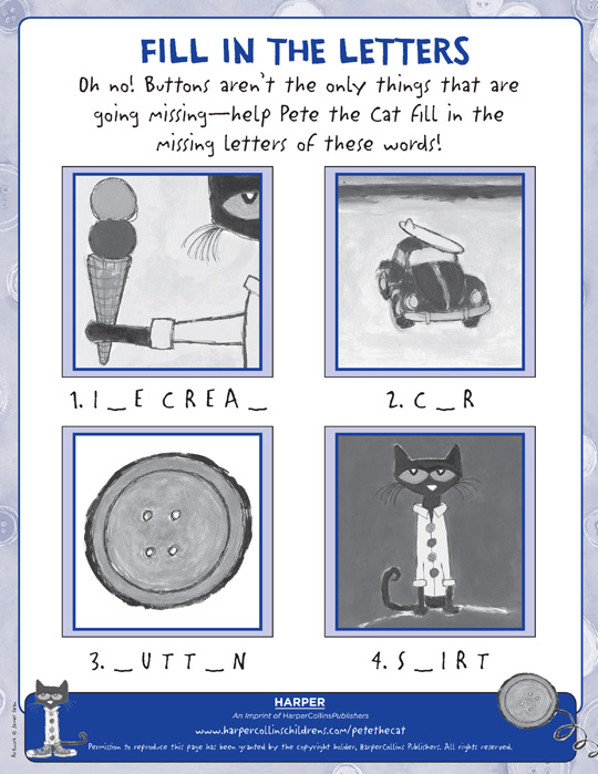 Pete the Cat and His Four Groovy Buttons: Fill in the Blank